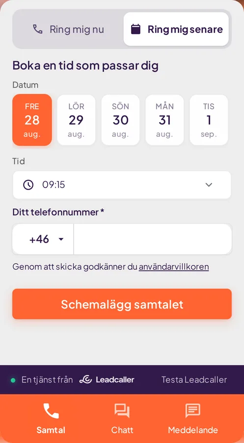 Widgeten med fliken Ring mig senare vald: en rad med datum och en lista med lediga tider.